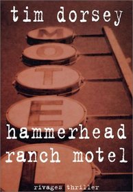 Hammerhead Ranch Motel (Serge Storms, Bk 2) (French Edition)