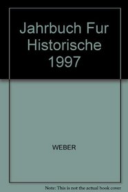 Jahrbuch Fur Historische 1997