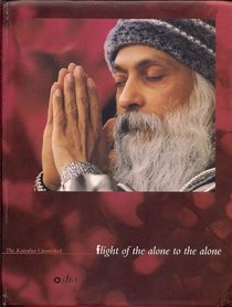 Flight of the Alone to the Alone: The Kaivalya Upanishad