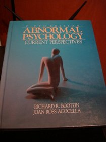 Abnormal Psychology: Current Perspectives