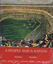 A People and a Nation: A History of the United States/With Atlas of American History