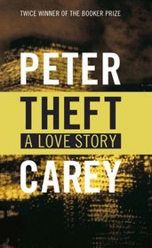 Theft, a Love Story