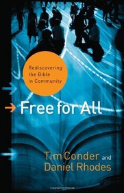 Free for All: Rediscovering the Bible in Community (emersion: Emergent Village resources for communities of faith)
