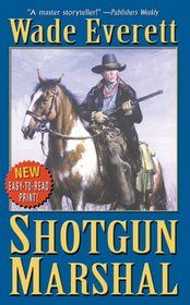 Shotgun Marshal (Leisure Western)