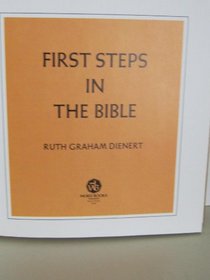 First steps in the Bible