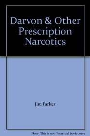 Darvon & Other Prescription Narcotics