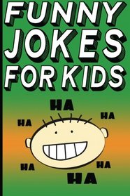 Funny Jokes for Kids (Volume 2)