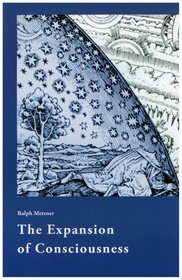 The Expansion of Consciousness (Ecology of Consciousness)