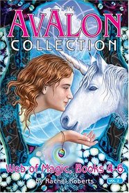 The Avalon Collection: Web Of Magic