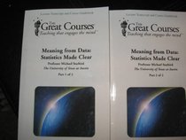 The Great Courses Meaning From Data: Statistics Made Clear Part 1 and 2