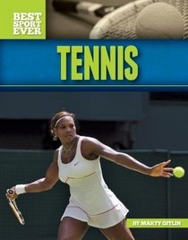 Tennis (Best Sport Ever)