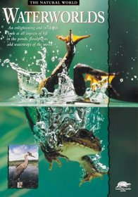 Waterworlds (Snapping Turtle Guides: The Natural World)