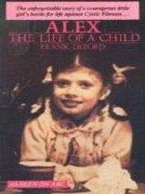 Alex the life of a child