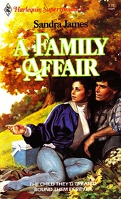 A Family Affair (Harlequin Superromance, No 205)