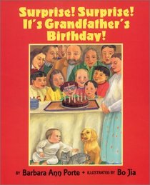 Surprise! Surprise! It's Grandfather's Birthday