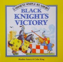 Black Knights Victory (Simple Readers)