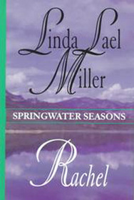 Rachel (Springwater Seasons, Bk 2) (Large Print)