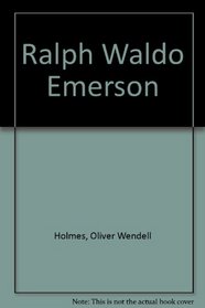 Ralph Waldo Emerson (American men and women of letters series)