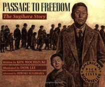 Passage to Freedom: The Sugihara Story