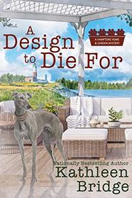 A Design to Die For (A Hamptons Home & Garden Mystery)