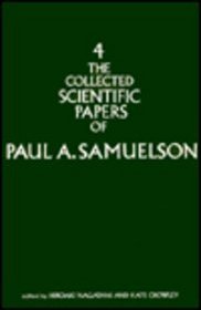 The Collected Scientific Papers of Paul Samuelson, Vol. 4