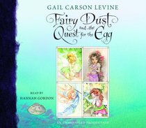 Fairy Dust and the Quest for the Egg (Disney Fairies, Bk 1) (Audio CD) (Unabridged)