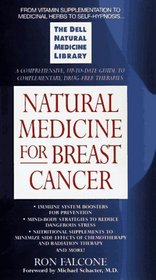 Natural Medicine for Breast Cancer : The Dell Natural Medicine Library (Natural Medicine Series)