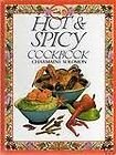 Hot & Spicy Cookbook. The Family Circle Cookery Collection
