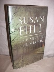 The Mist in the Mirror