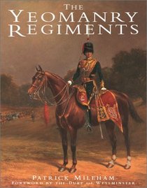 Yeomanry Regiments ,the
