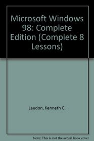 Microsoft Windows 98: Complete Edition (Complete 8 Lessons)