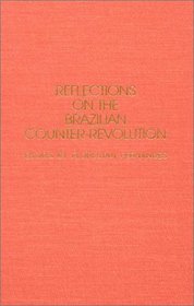 Reflections on the Brazilian Counter-revolution