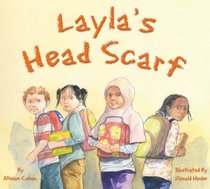Layla's Head Scarf (We Love First Grade!)