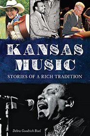 Kansas Music:: Stories of a Rich Tradition