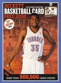 Beckett Basketball Card Price Guide: 2013 Edition