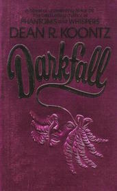 Darkfall (Original title: Darkness Comes)