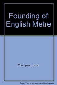 Founding of English Metre