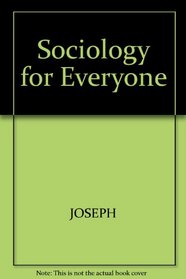 Sociology for Everyone