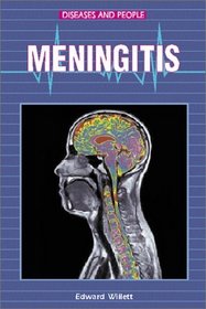 Meningitis (Diseases and People)