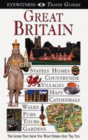 Eyewitness Travel Guide to Great Britain (Revised)