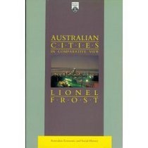 Australian cities in comparative view (Themes in Australian economic and social history)