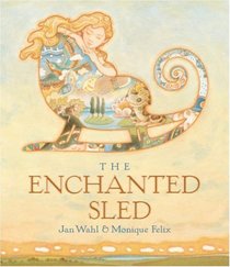 The Enchanted Sled (Creative Editions)