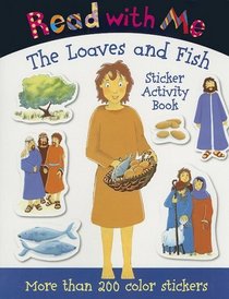 Read with Me Loaves and Fishes: Sticker Activity Book (Read with Me (Make Believe Ideas))