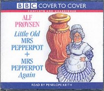 Little Old Mrs.Pepperpot: AND Mrs.Pepperpot Again (C2C Childrens)
