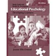 Educational Psychology: Developing Learners Students Study Guide: Developing Learners Students Study Guide 4th