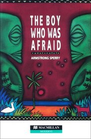 The Boy Who Was Afraid: Elementary Level (Heinemann Guided Readers)