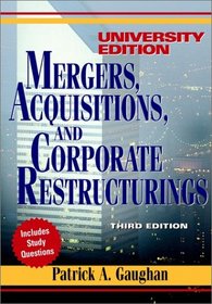 Mergers, Acquisitions, and Corporate Restructurings (Wiley Mergers and Acquisitions Library)