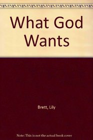 What God Wants