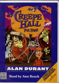 Creepe Hall Forever!