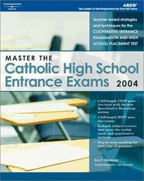 Master the Catholic High School Entrance Exams 2004 (Master the Catholic High School Entrance Examinations)